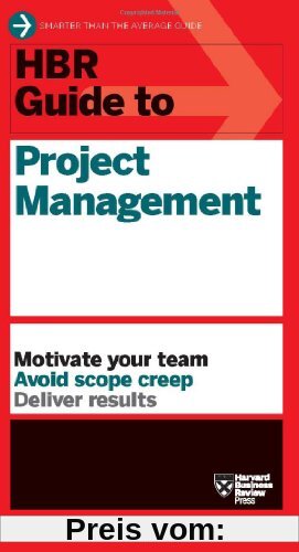 HBR Guide to Project Management (Harvard Business Review Guides)