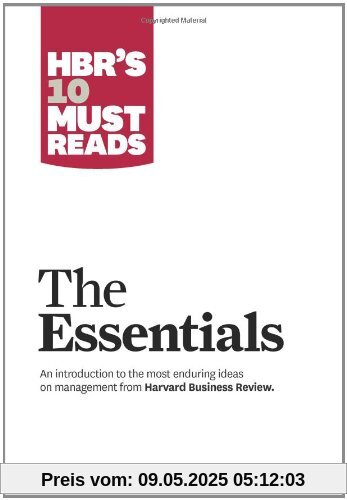 HBR's 10 Must Reads: The Essentials