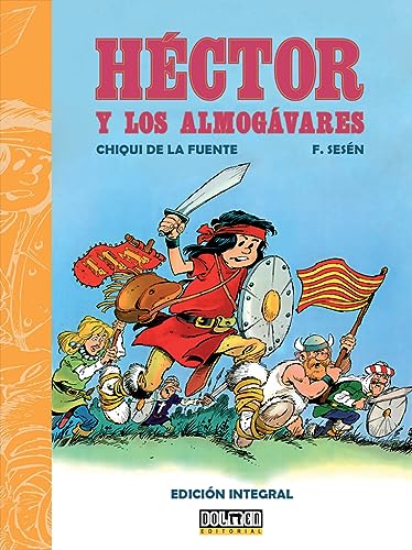 HÉCTOR Y LOS ALMOGÁVARES