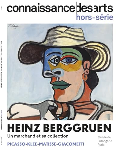 HEINZ BERGGRUEN - UN MARCHAND ET SA COLLECTION: HEINZ BERGGRUEN - UN MARCHAND ET SA COLLECTION HEINZ BERGGRUEN - UN MARCHAND ET SA COLLECTION: HEINZ BERGGRUEN - UN MARCHAND ET SA COLLECTION von CONNAISSAN ARTS