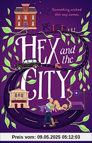 HEX AND THE CITY: Curl up with the perfect laugh out loud, spicy, witch rom-com for spooky season 2023!