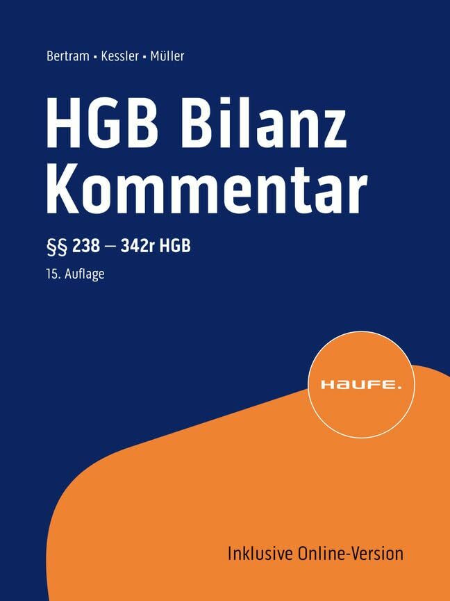 HGB Bilanz Kommentar 15. Auflage: Der Praktiker-Kommentar zur Handelsbilanz einschließlich all... HGB Bilanz Kommentar 15. Auflage: Der Praktiker-Kommentar zur Handelsbilanz einschließlich all...