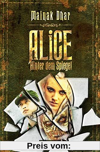 HINTER DEM SPIEGEL (Alice im Totenland 2): Roman