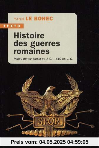 HISTOIRE DES GUERRES ROMAINES