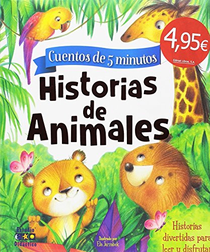 HISTORIAS DE ANIMALES (CUENTOS DE 5 MINUTOS) von ESTUDIO DIDACTICO