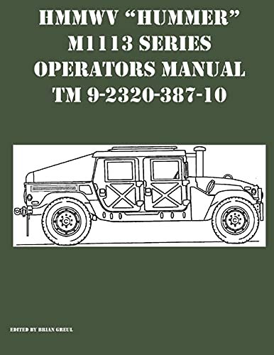 HMMWV "Hummer" M1113 Series Operators Manual TM 9-2320-387-10