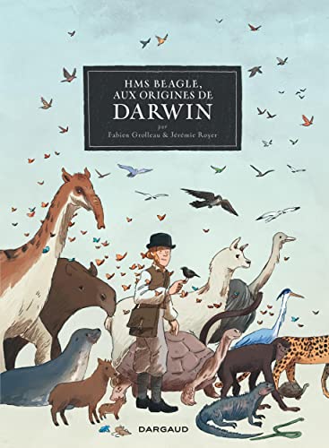 HMS Beagle, Aux origines de Darwin - Tome 0 - HMS Beagle, Aux origines de Darwin von DARGAUD