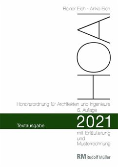 HOAI 2021 - Textausgabe Honorarordnung für Architekten und Ingenieure von RM Rudolf Müller Medien