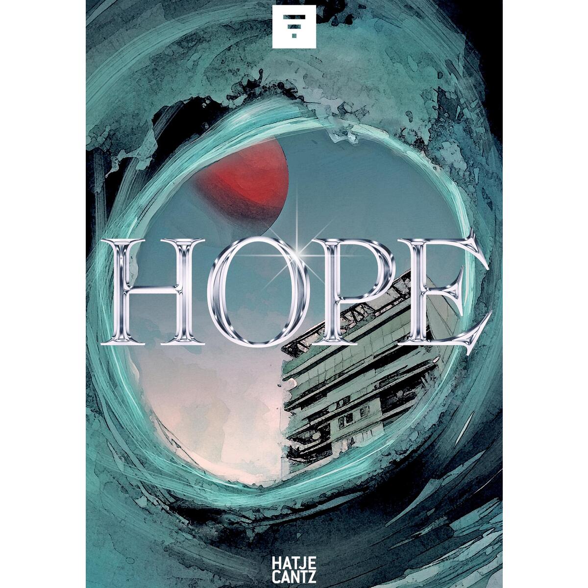HOPE von Hatje Cantz Verlag GmbH