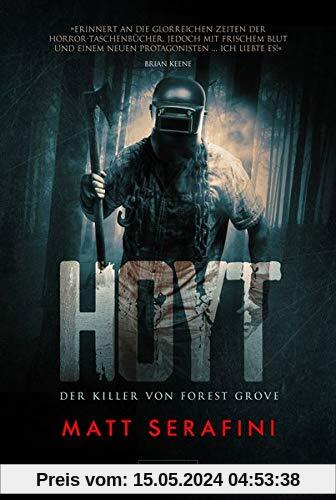 HOYT - DER KILLER VON FOREST GROVE: Horrorthriller