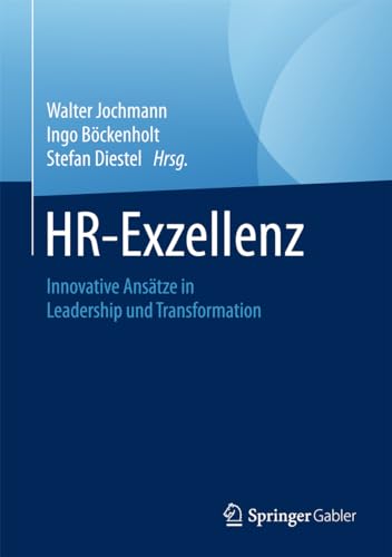 HR-Exzellenz: Innovative Ansätze in Leadership und Transformation
