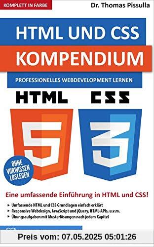 HTML und CSS Kompendium: Professionelles Webdevelopment lernen HTML und CSS Kompendium: Professionelles Webdevelopment lernen