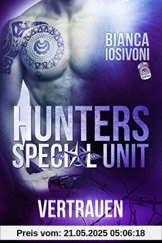 HUNTERS - Special Unit: Vertrauen HUNTERS - Special Unit: Vertrauen