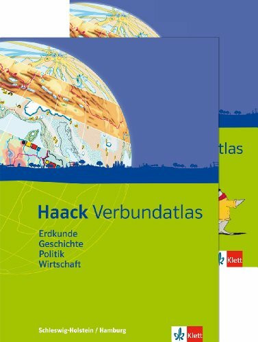 Haack Verbundatlas Erdkunde, Geschichte, Politik, Wirtschaft. Ausgabe Schleswig-Holstein und H... Haack Verbundatlas Erdkunde, Geschichte, Politik, Wirtschaft. Ausgabe Schleswig-Holstein und H...