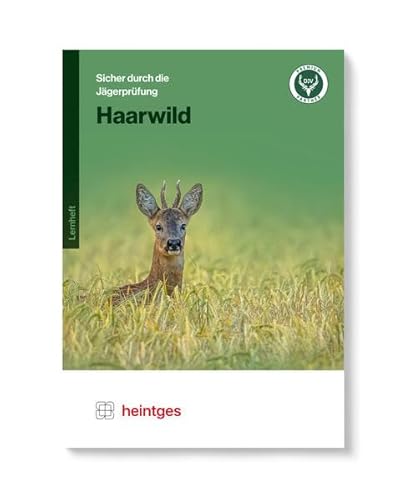 Haarwild (Sicher durch die Jägerprüfung,Lernheft