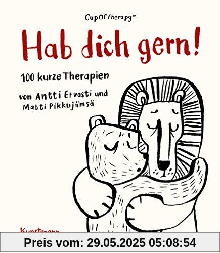 Hab Dich gern!: 100 kurze Therapien