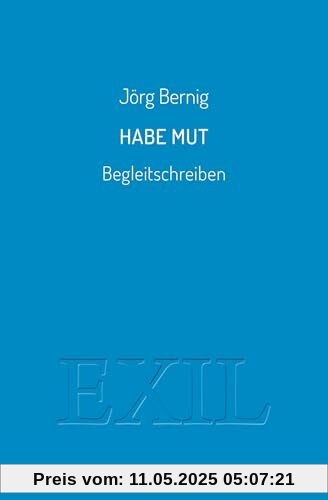Habe Mut: Begleitschreiben