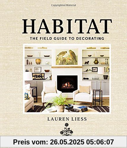 Habitat: The Field Guide to Decorating