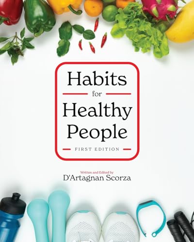 Habits for Healthy People Habits for Healthy People von Cognella, Inc