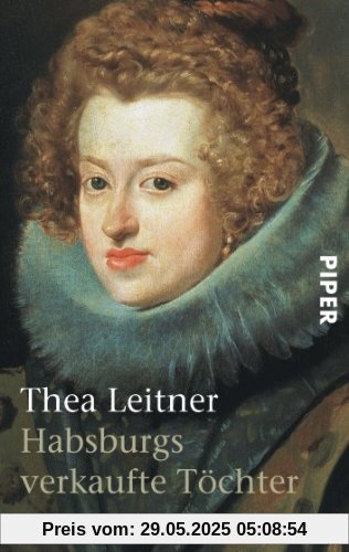 Habsburgs verkaufte Töchter