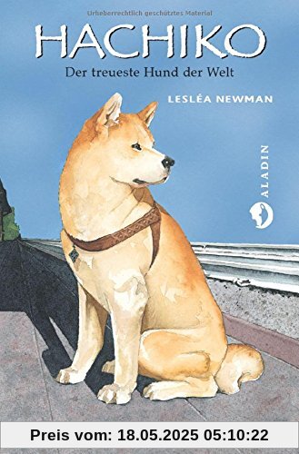 Hachiko: Der treueste Hund der Welt