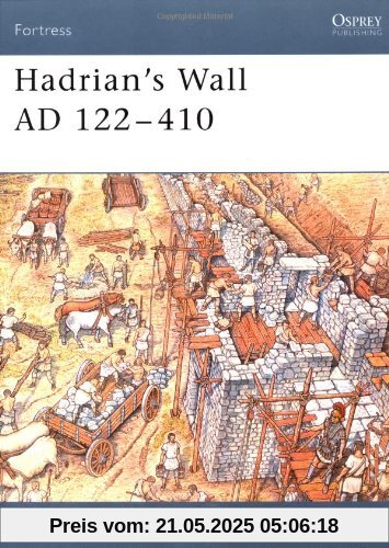 Hadrian's Wall AD 122-410 (Fortress, Band 2)