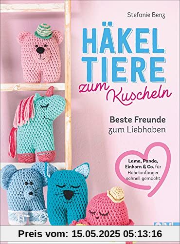 Häkeln: Häkeltiere zum Kuscheln. Beste Freunde zum Liebhaben. Schneller Erfolg mit einfachem Grundmuster und dicken Garnen. Einfache Häkelanleitungen für Anfängerinnen und Fortgeschrittene Häkeln: Häkeltiere zum Kuscheln. Beste Freunde zum Liebhaben. Schneller Erfolg mit einfachem Grundmuster und dicken Garnen. Einfache Häkelanleitungen für Anfängerinnen und Fortgeschrittene
