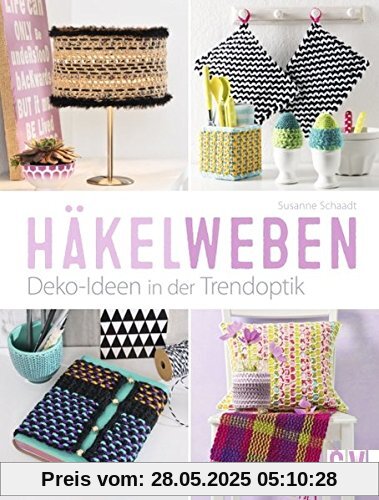 Häkelweben: Deko-Ideen in der Trendoptik