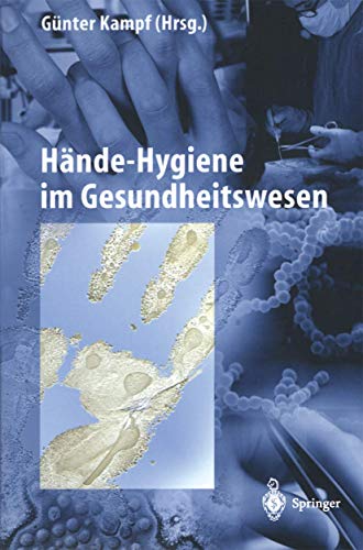 Hände-Hygiene im Gesundheitswesen