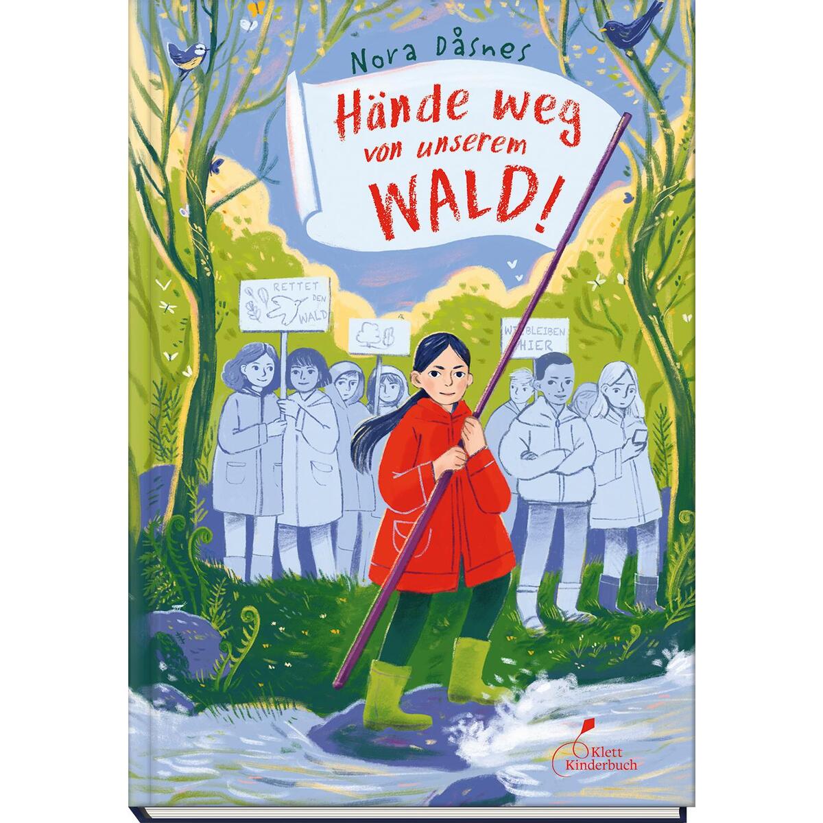 Hände weg von unserem Wald! von Klett Kinderbuch