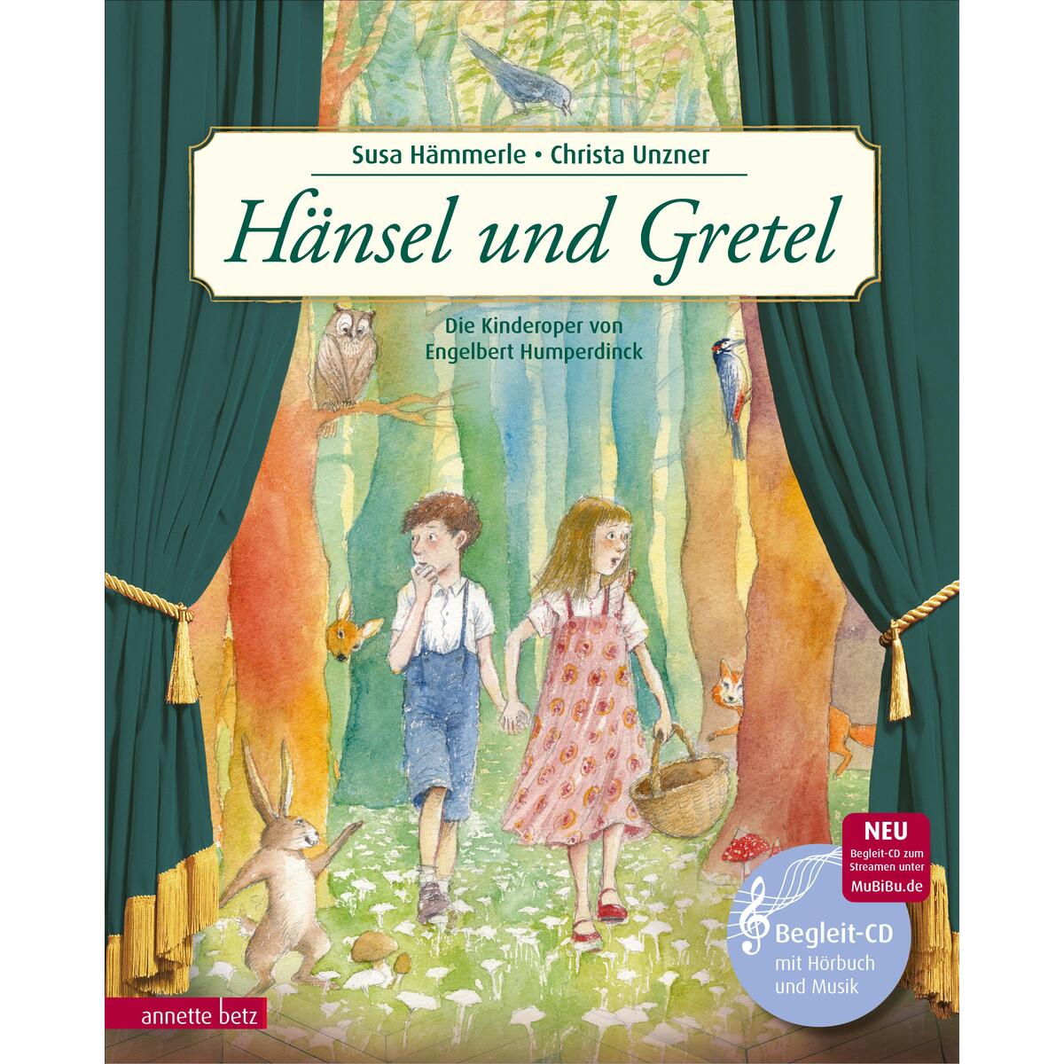 Hänsel und Gretel Hänsel und Gretel von Betz, Annette