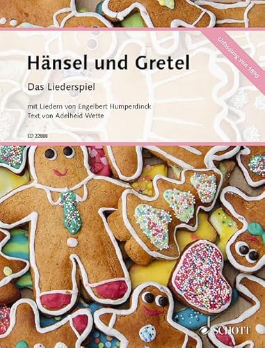 Hänsel und Gretel: Das Liederspiel. 2 Singstimmen und Klavier. Einzelausgabe.