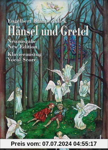 Hänsel und Gretel. Klavierauszug / Vocal Score. Deutsch / Englisch