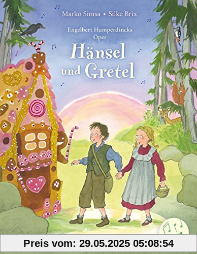 Hänsel und Gretel: Nach der Oper von Engelbert Humperdinck