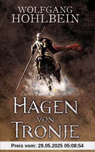 Hagen von Tronje: Ein Nibelungen-Roman