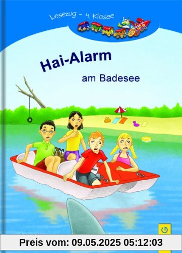 Hai-Alarm am Badesee: Lesezug 4. Klasse Hai-Alarm am Badesee: Lesezug 4. Klasse