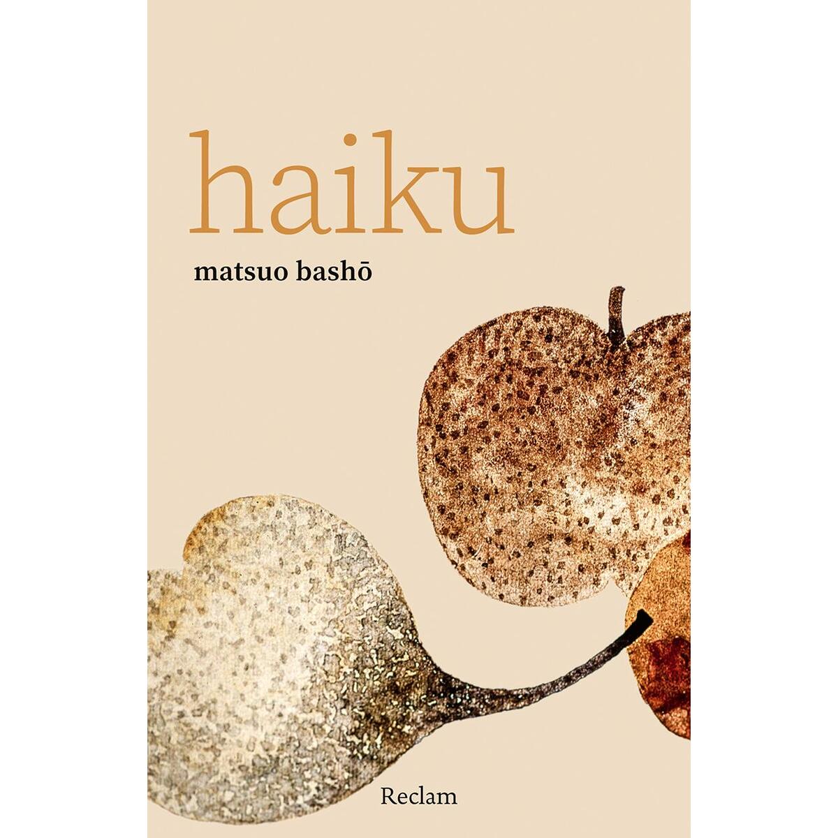 Haiku Haiku von Reclam Philipp Jun.