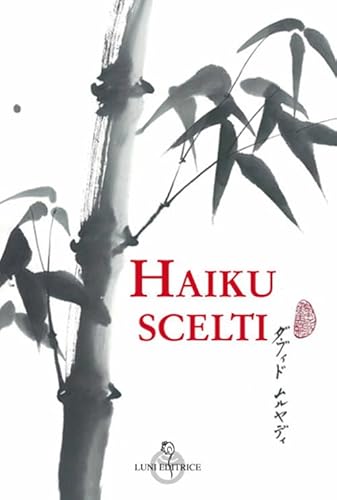 Haiku scelti (Sol Levante) von Luni Editrice