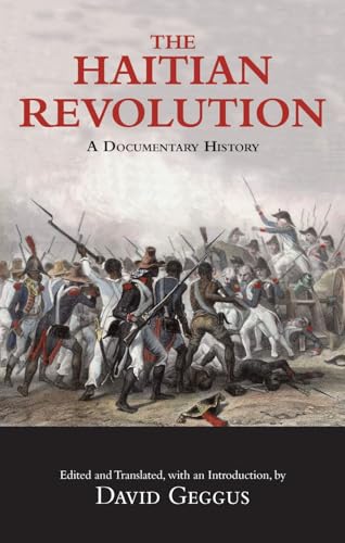 The Haitian Revolution: A Documentary History von Hackett Publishing Company, Inc.
