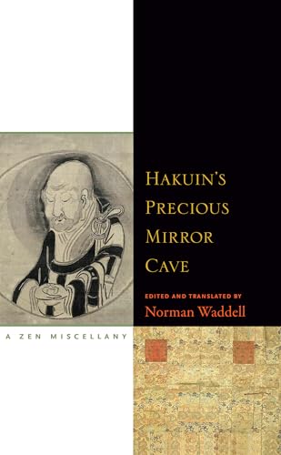 Hakuin's Precious Mirror Cave: A Zen Miscellany