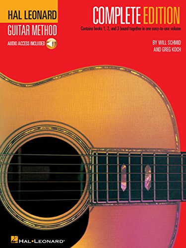 Hal Leonard Guitar Method, Complete Edition: Books 1, 2 and 3: Books 1, 2 and 3 Bound Together in One Easy-to-use Volume! von HAL LEONARD