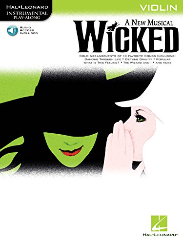 Hal Leonard Instrumental Play-Along: Wicked -For Violin-: Noten, CD für Violine (Instrumental Folio): A New Musical - Violin Play-Along Pack von Hal Leonard