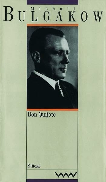 Halbband 1: Don Quijote / Halbband 2: Peter der Große: Stücke (Gesammelte Werke, Band 12)
