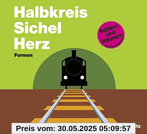 Halbkreis Sichel Herz. Formen.: Bilderbuch mit transparenter Folie