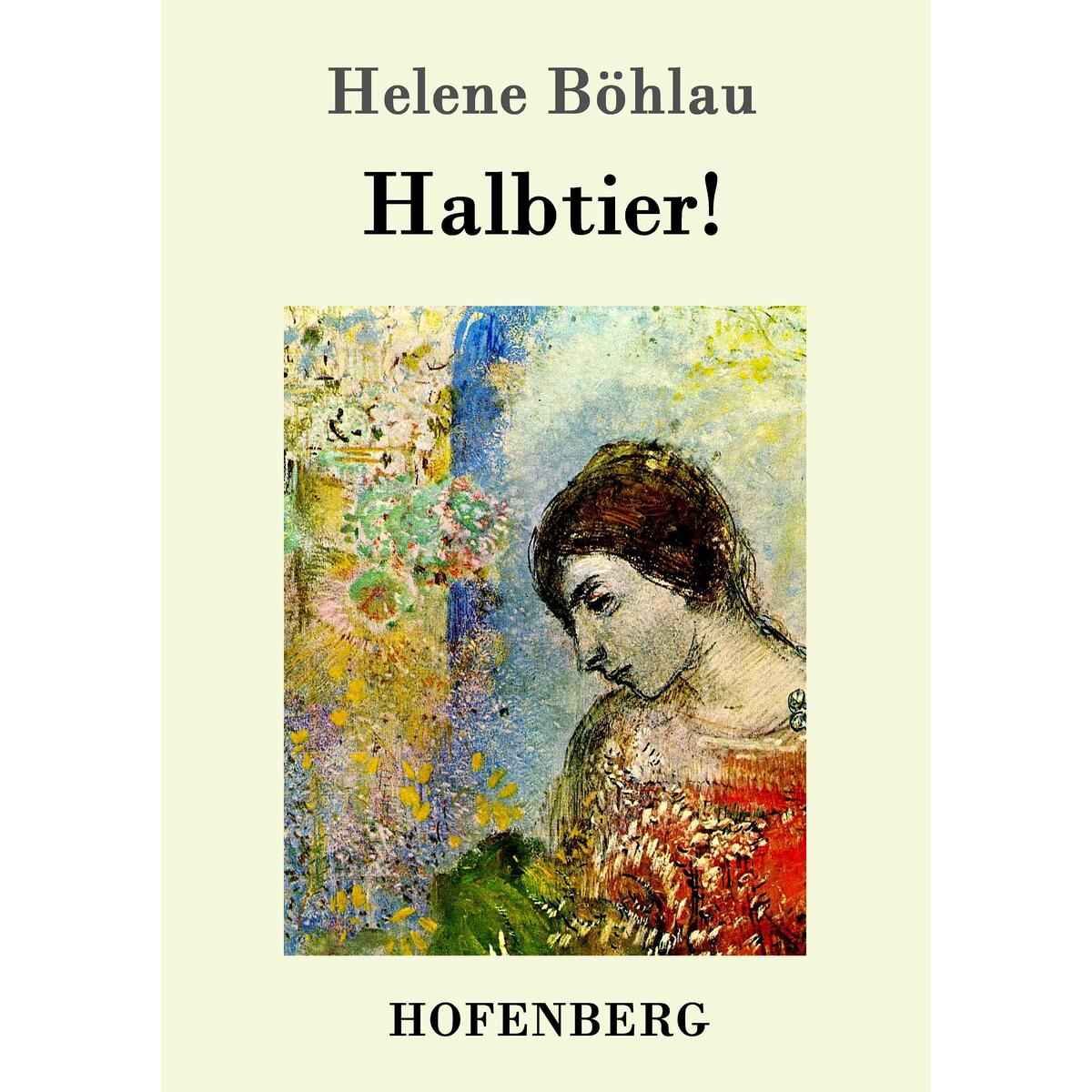 Halbtier! von Hofenberg
