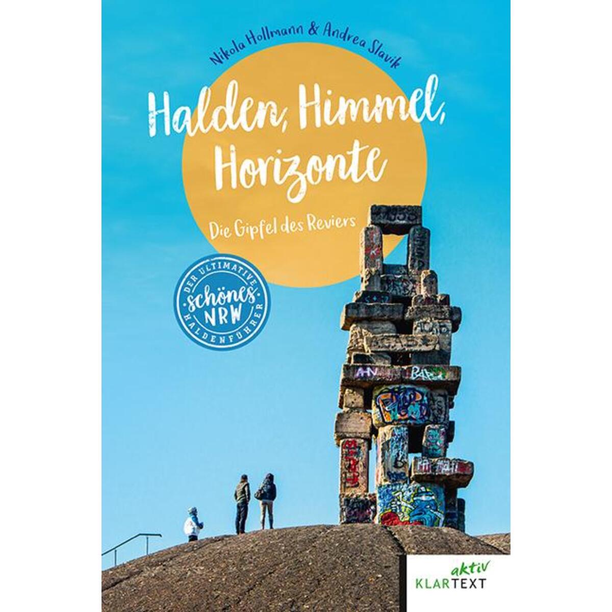Halden, Himmel, Horizonte von Klartext Verlag