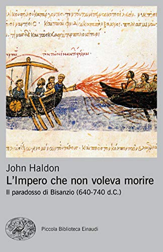 Haldon John - L'impero che non voleva morire (1 BOOKS) von PICCOLA BIBLIOTECA EINAUDI. NUOVA SERIE