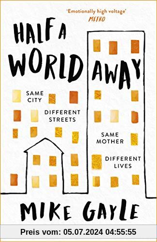Half a World Away: The stunningly heartfelt new novel from the bestselling author of The Man I Think I Know