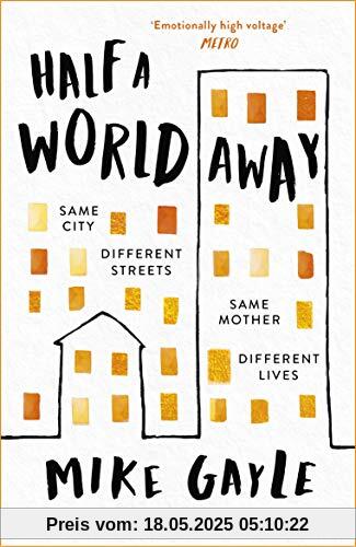 Half a World Away: The stunningly heartfelt new novel from the bestselling author of The Man I Think I Know