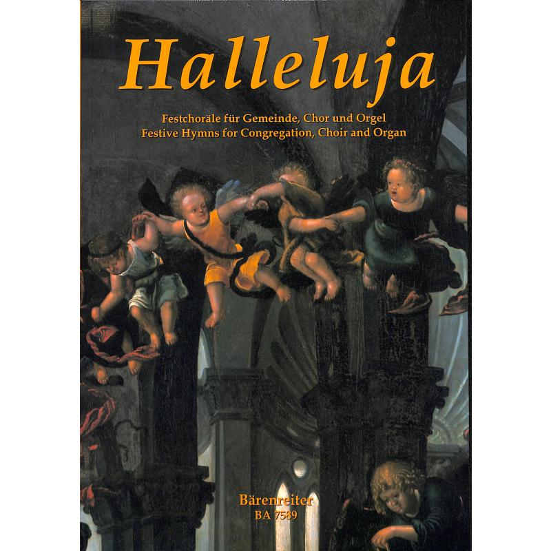 Halleluja | Festchoräle für Gemeinde Chor und Orgel